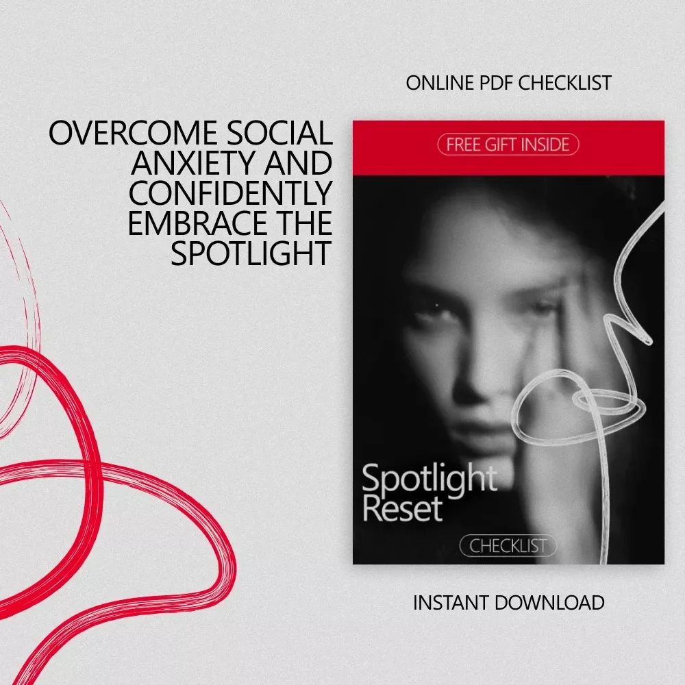 Spotlight Reset: The Ultimate Checklist for When You Feel Everyone is Watching You