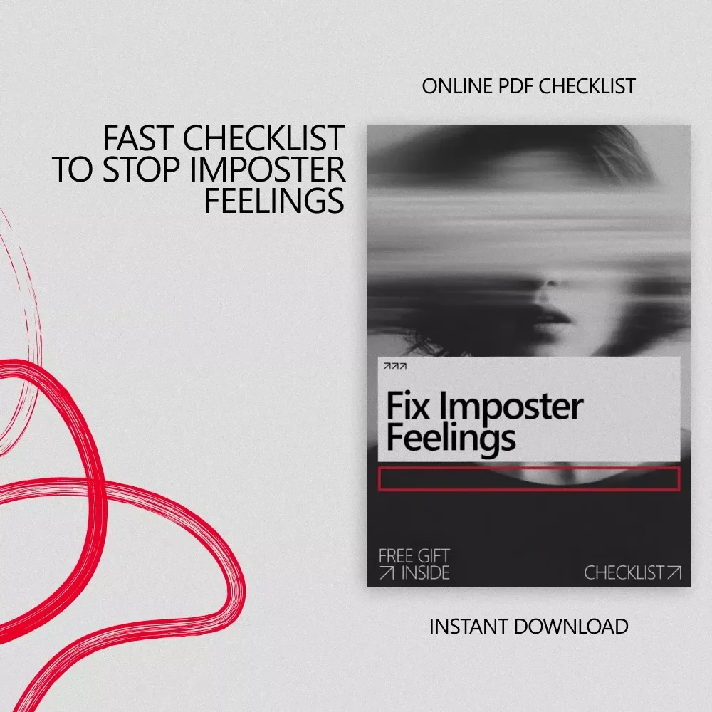 Fix Imposter Feelings | Printable Checklist for Confidence & Clarity | Quick Fixes for Imposter Feelings at Work, School & Creative Life