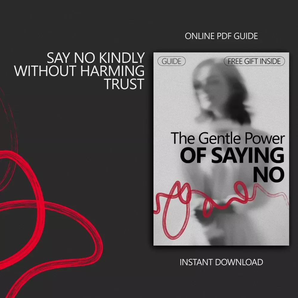 The Gentle Power of Saying No – Professional Guide on How to Say No to Extra Work Politely, Set Boundaries & Communicate with Confidence
