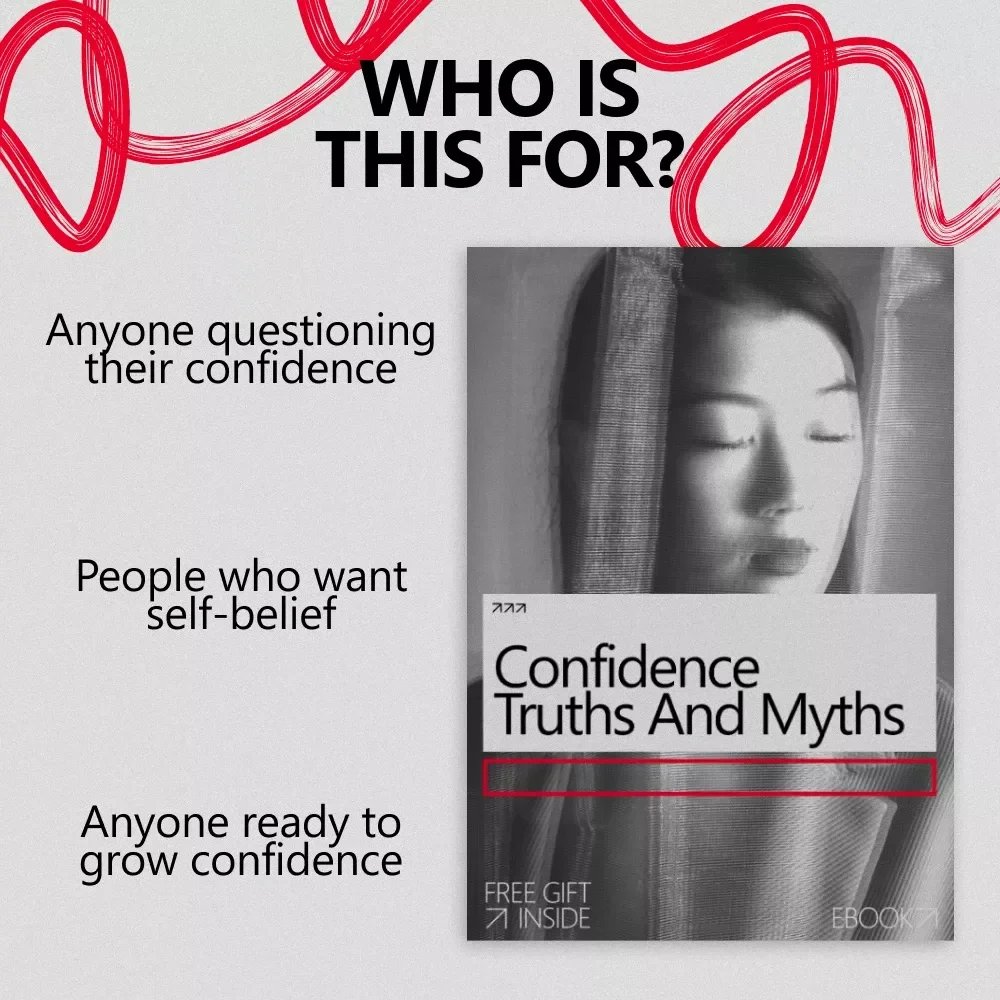 Confidence Truths and Myths | Confidence Truths vs Confidence Myths eBook for Building Real Self-Belief