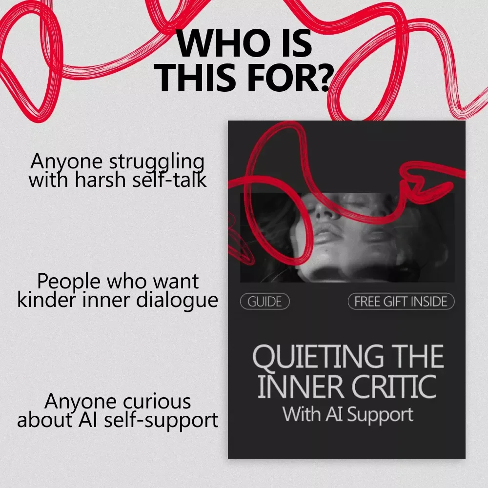 Quieting the Inner Critic With AI Support – Practical Guide for Inner Critic Management With AI, Self-Talk Reframing & Confidence-Building Prompts