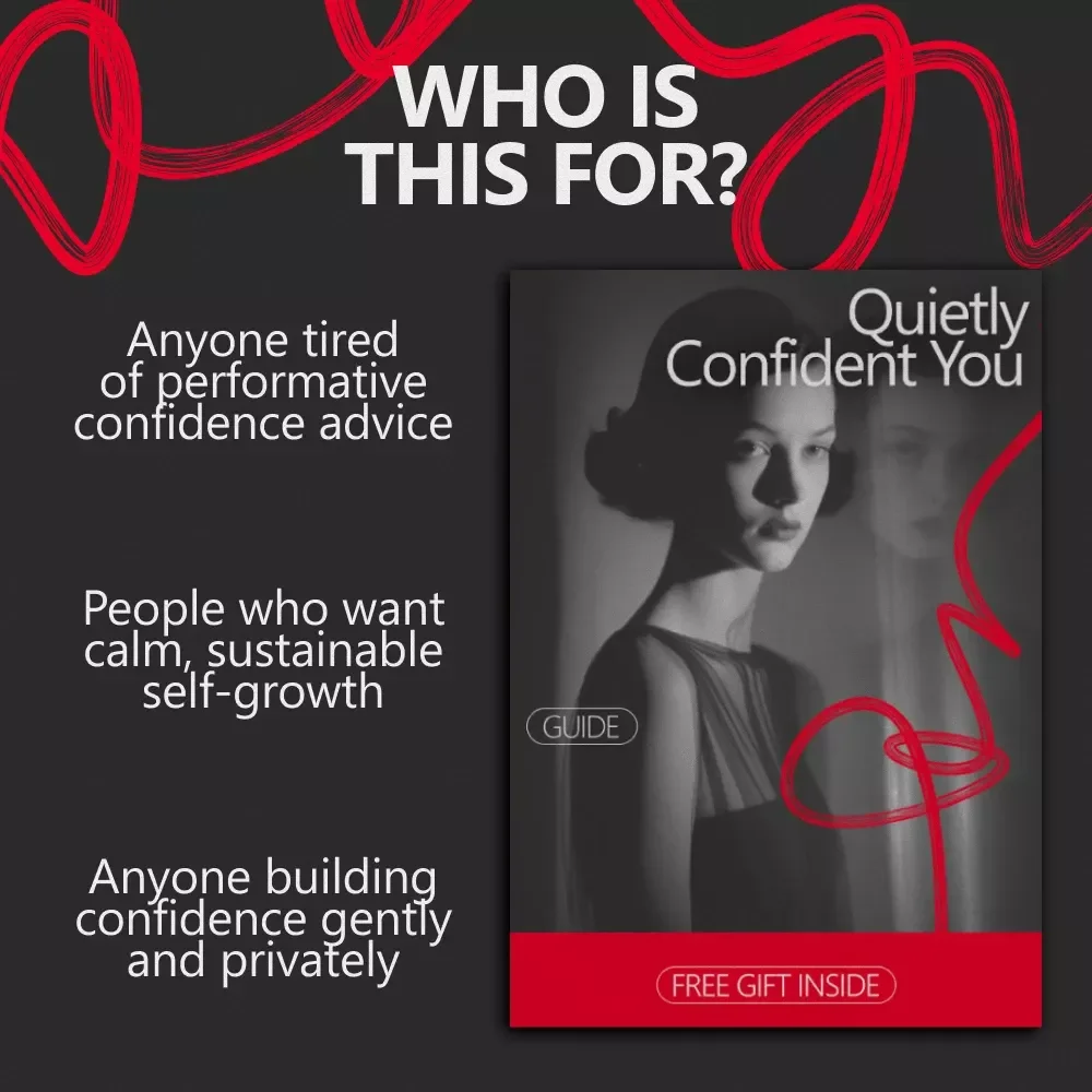 Quietly Confident You: A Gentle Guide on how to build confidence without pressure | Calm Self-Trust & Everyday Confidence