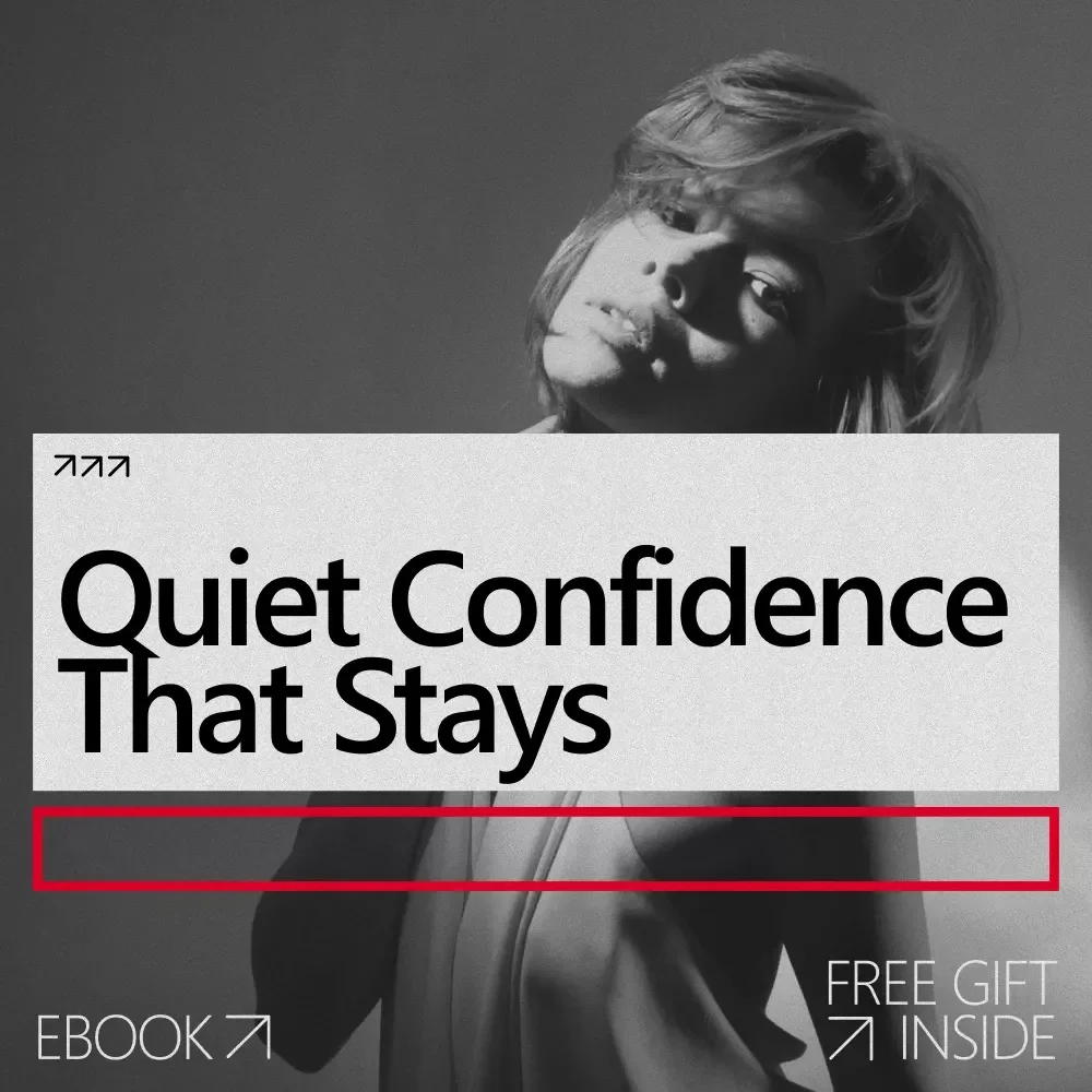Quiet Confidence That Stays | eBook on Inner Stability, Calm Self-Belief & Confidence That Lasts vs Temporary Ego Boosts