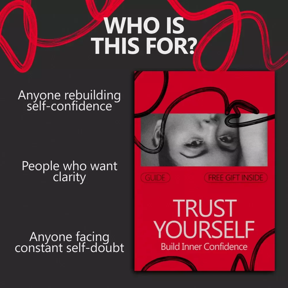 Trust Yourself, Build Inner Confidence – A Practical Guide on how to trust yourself more, Strengthen Self-Belief & Make Confident Decisions