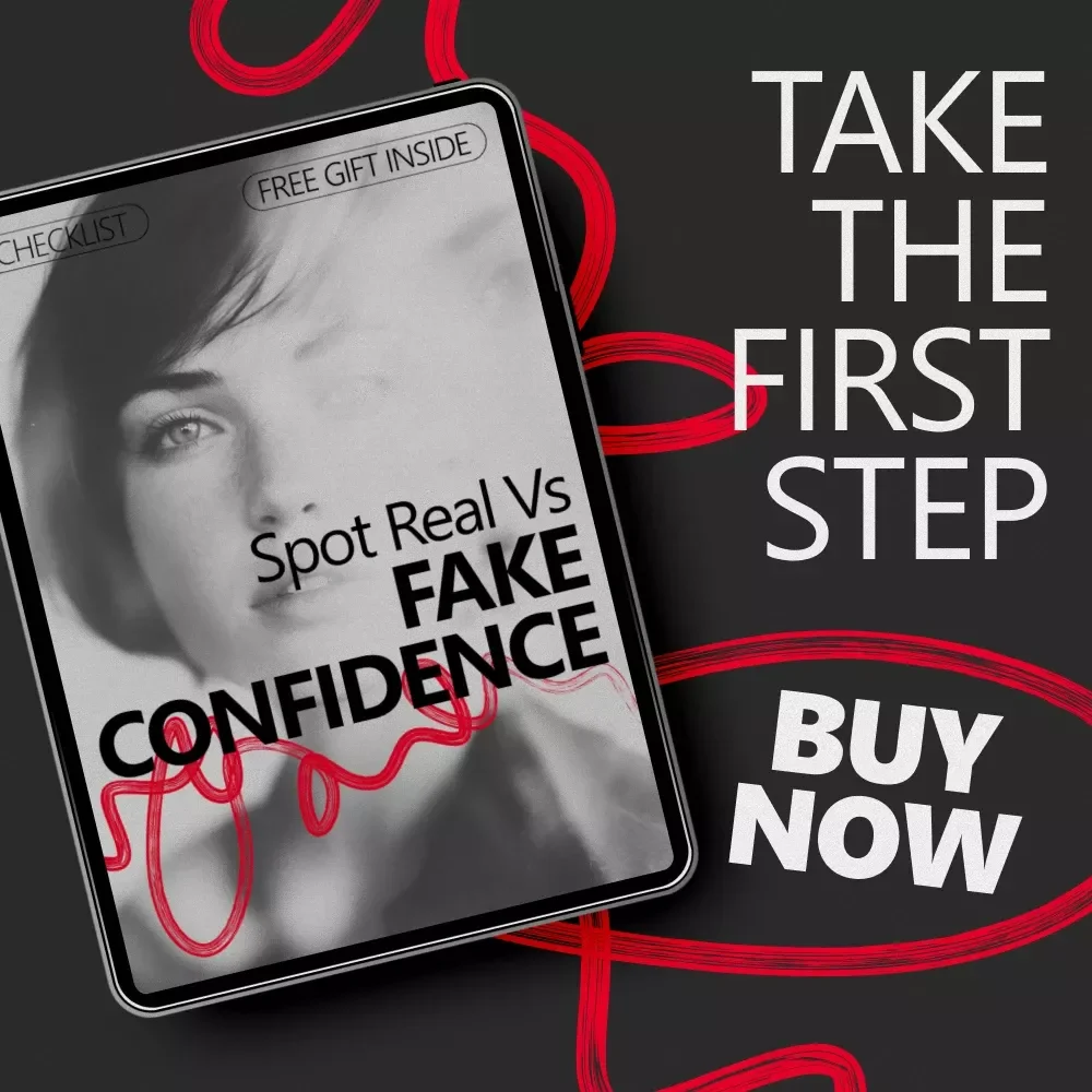 Spot Real vs Fake Confidence: A Guide to Recognize Authentic Self-Assurance and Overcome Impostor Syndrome