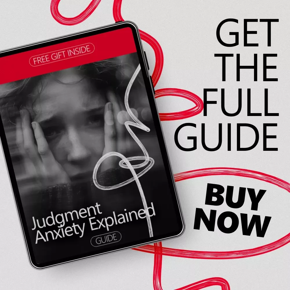 Judgment Anxiety Explained: Understanding the Fear of Judgment Anxiety & Physical Symptoms - Digital Guide