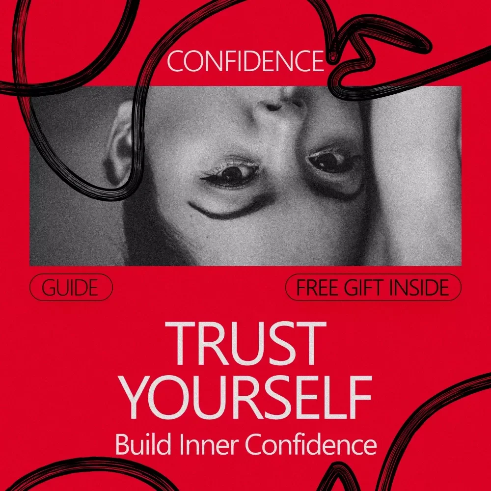 Trust Yourself, Build Inner Confidence – A Practical Guide on how to trust yourself more, Strengthen Self-Belief & Make Confident Decisions