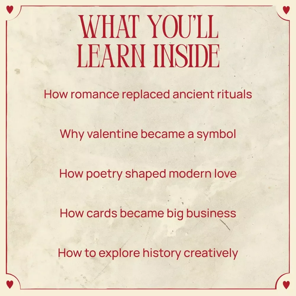 From Saints to Sweethearts: How Valentine’s Day Came to Be | Valentine’s Day History Explained Guide | Love, Legends & Traditions Digital Download