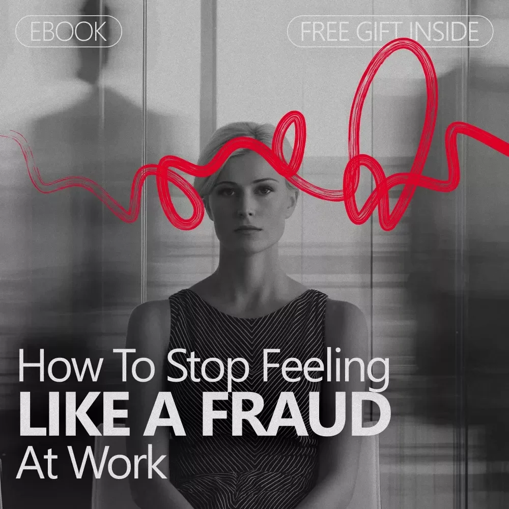 How to Stop Feeling Like a Fraud at Work - Digital Guide to Overcome Impostor Syndrome and Build Confidence