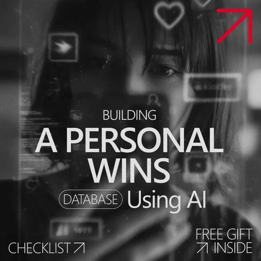 Building a Personal Wins Database Using AI: Create Your Own AI-Powered Wins Tracker Checklist