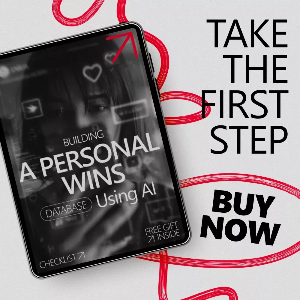 Building a Personal Wins Database Using AI: Create Your Own AI-Powered Wins Tracker Checklist