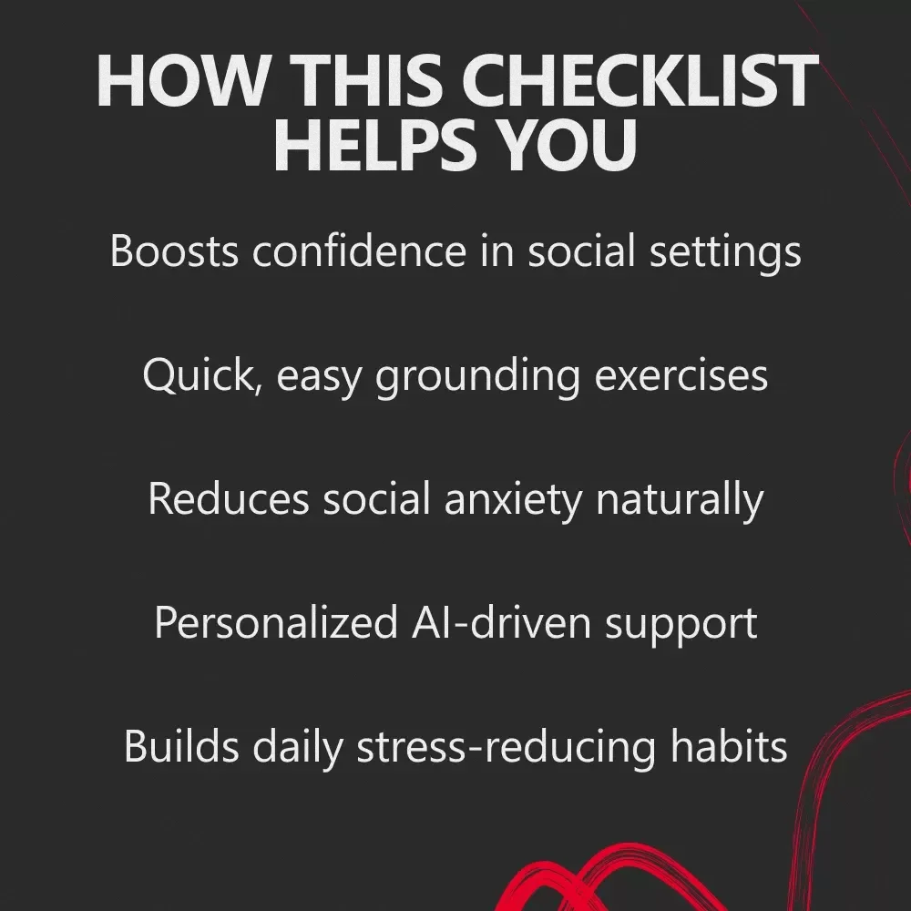 Stay Present and Calm in Social Situations - Grounding Techniques for Social Anxiety Checklist