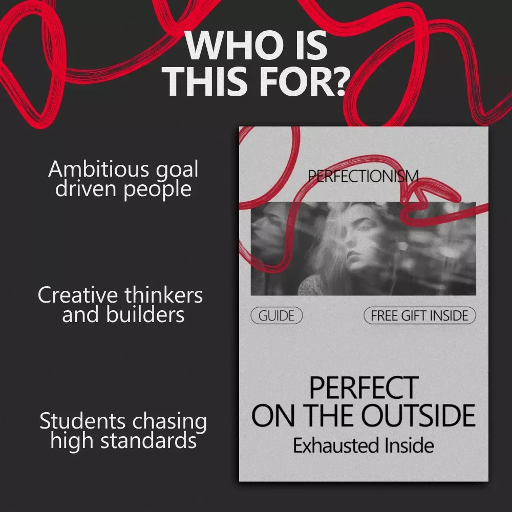Perfect on the Outside, Exhausted Inside – A Clear, Practical Guide Answering what is unhealthy perfectionism for High-Achievers & Overthinkers