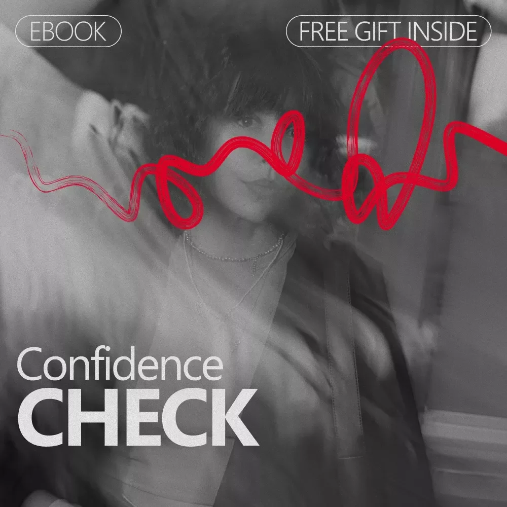 Confidence Check – Healthy Confidence vs Toxic Confidence Checklist for Self-Awareness, Communication & Personal Growth