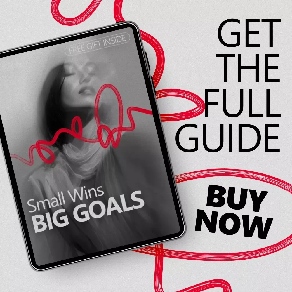 Small Wins, Big Goals: A Powerful Guide to Balancing Momentum and Ambition
