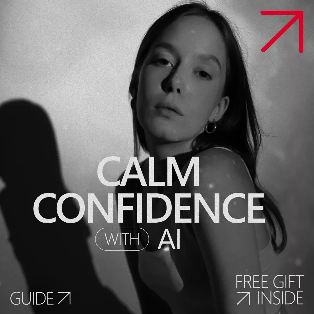Calm Confidence With AI: Digital Guide to Building Confidence Awareness with AI Tools