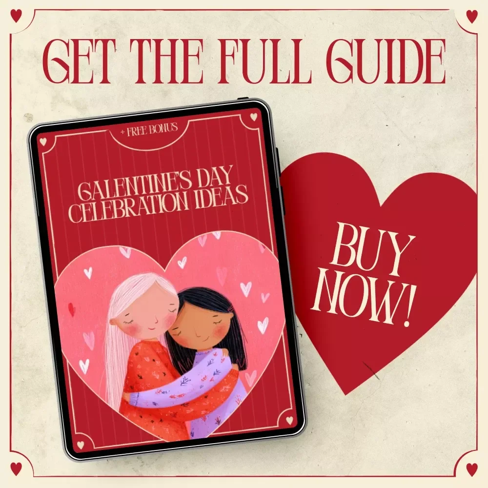 Galentine’s Day Celebration Ideas | Ultimate Ebook for Fun, Friendship & Memorable Girls’ Night Planning
