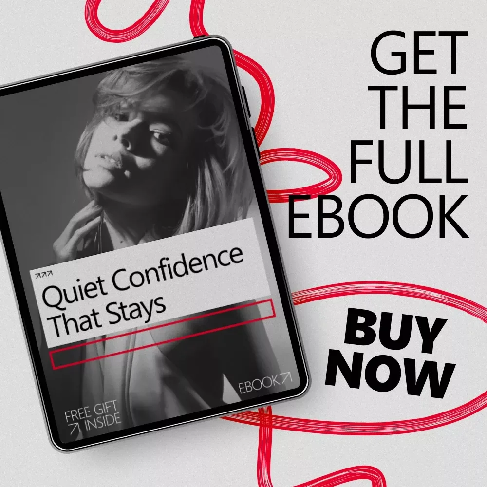 Quiet Confidence That Stays | eBook on Inner Stability, Calm Self-Belief & Confidence That Lasts vs Temporary Ego Boosts