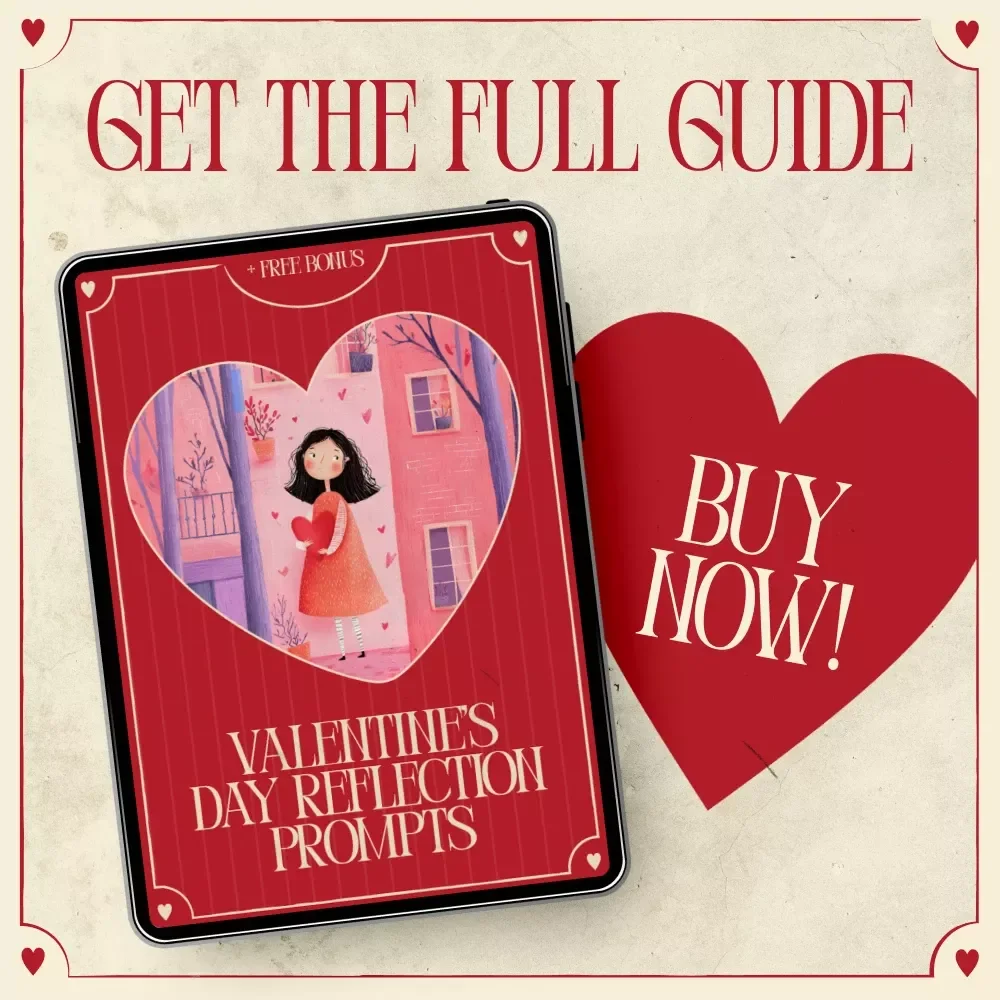 Valentine’s Day Reflection Prompts – Guided eBook for Self-Love, Relationships & Mindful Journaling