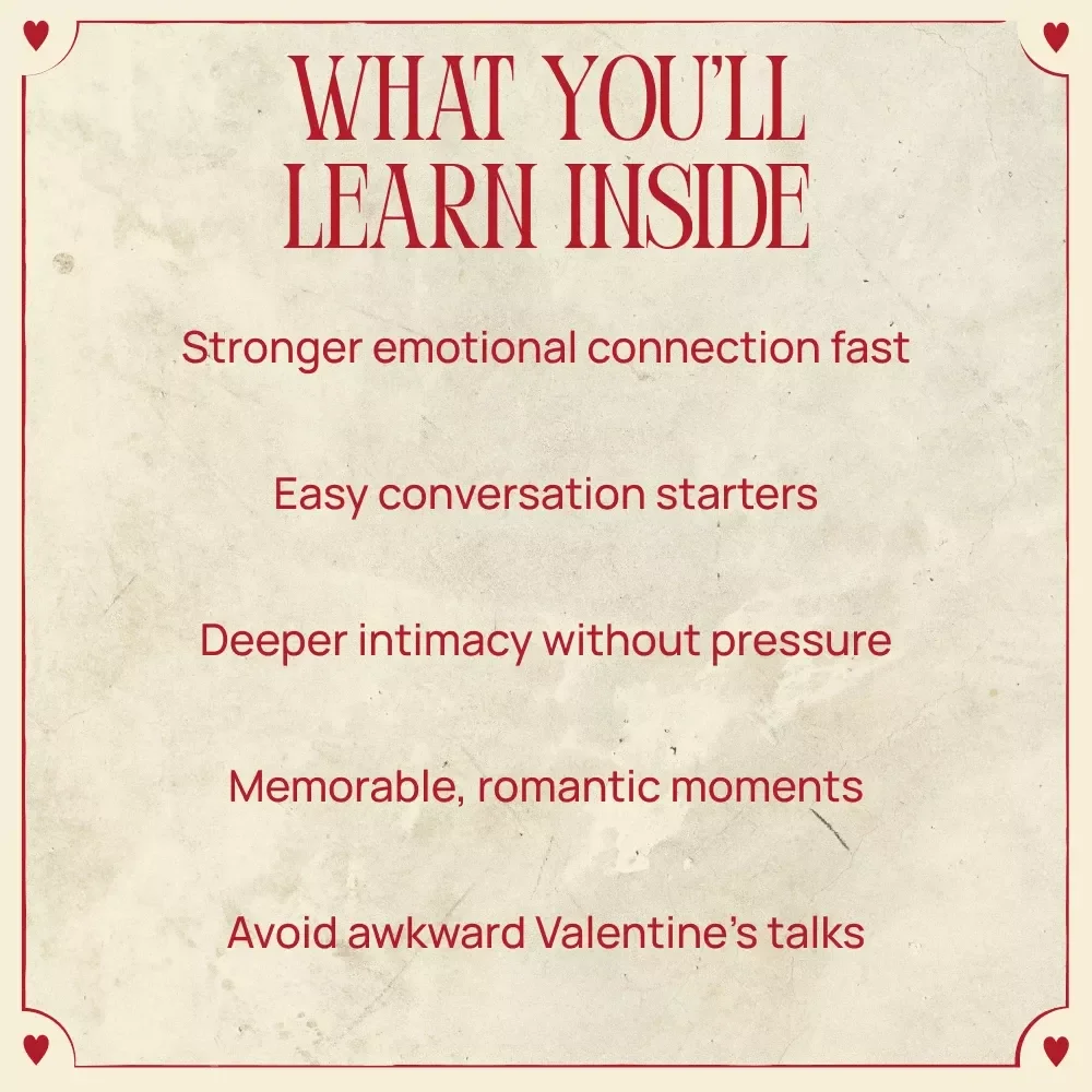 Valentine’s Day Questions – Valentine’s Day Questions for Couples | Deep Conversation Starters, Romantic Prompts & Connection-Building eBook