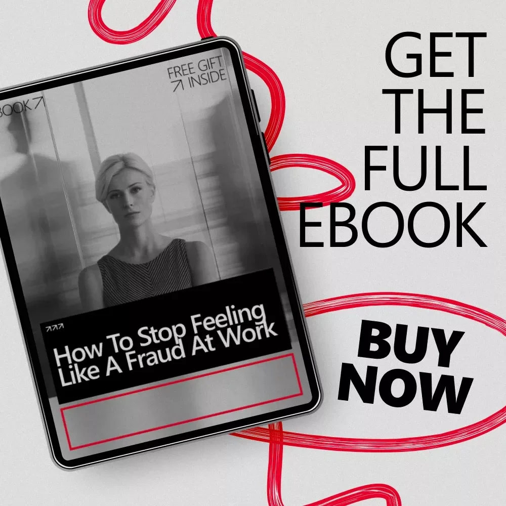 How to Stop Feeling Like a Fraud at Work - Digital Guide to Overcome Impostor Syndrome and Build Confidence