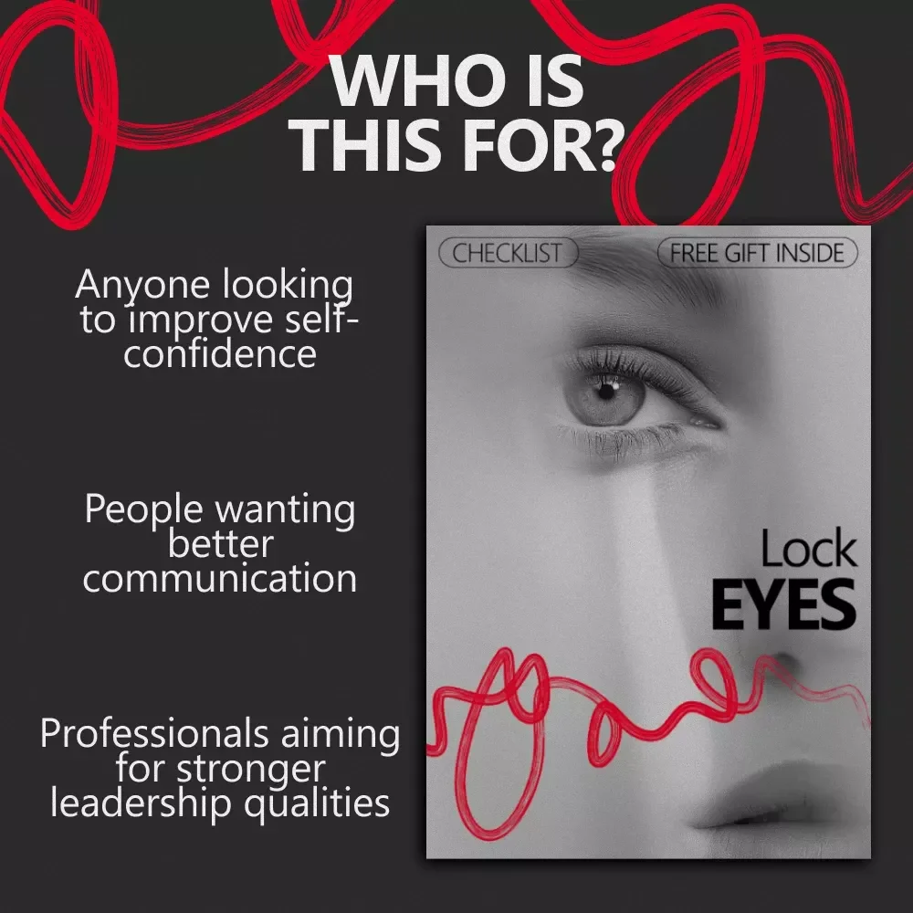 Lock Eyes: The Ultimate Checklist to Boost Confidence Through Eye Contact