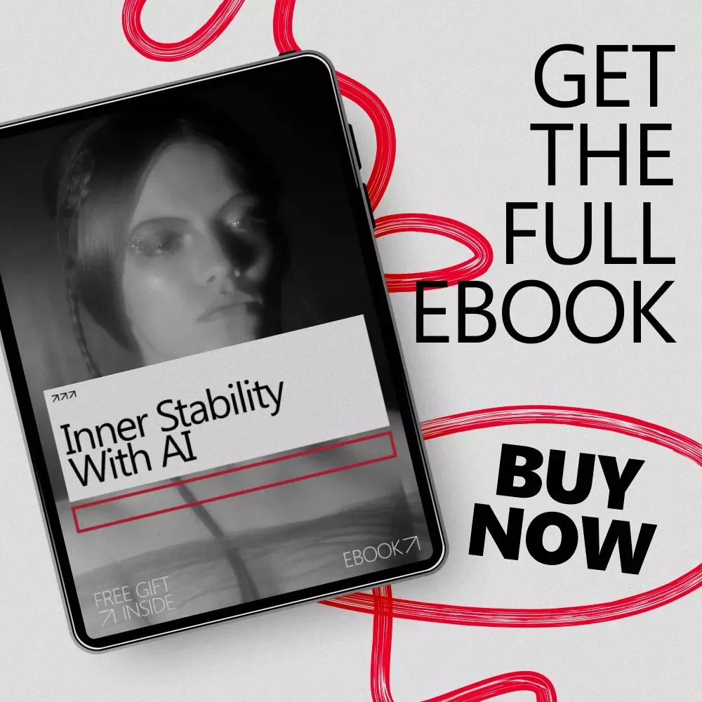 Inner Stability With AI – A Practical eBook Guide on How to Build Inner Stability With AI, Emotional Balance, Clarity, and Calm in a Tech-Driven World