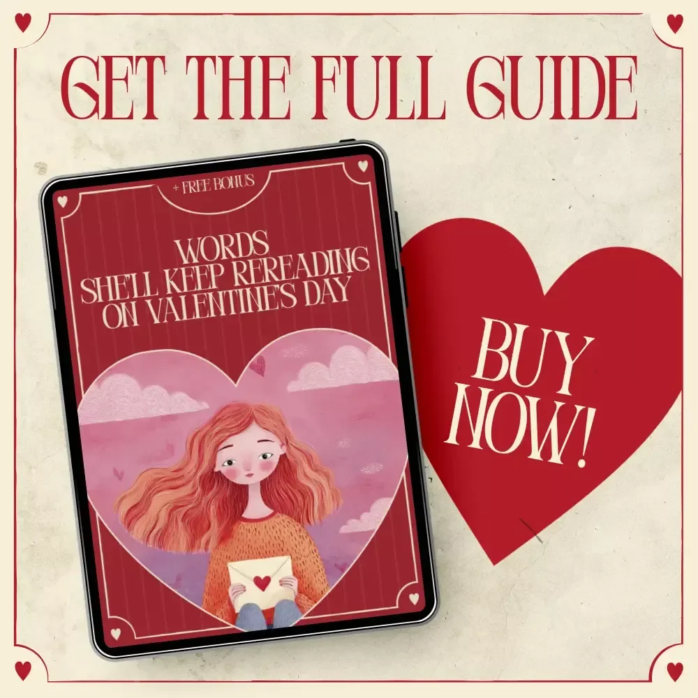 Words She’ll Keep Rereading on Valentine’s Day – A Thoughtful Guide to Valentine’s Day Messages for Girlfriend