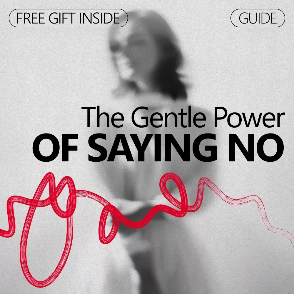 The Gentle Power of Saying No – Professional Guide on How to Say No to Extra Work Politely, Set Boundaries & Communicate with Confidence