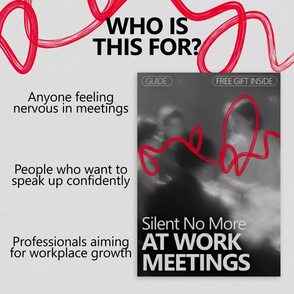 Silent No More at Work Meetings: Overcome Fear of Judgment and Speak with Confidence
