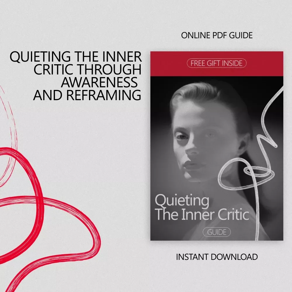 Quieting the Inner Critic – A Gentle Guide on how to stop negative self talk, Rebuild Confidence, and Create Supportive Inner Dialogue