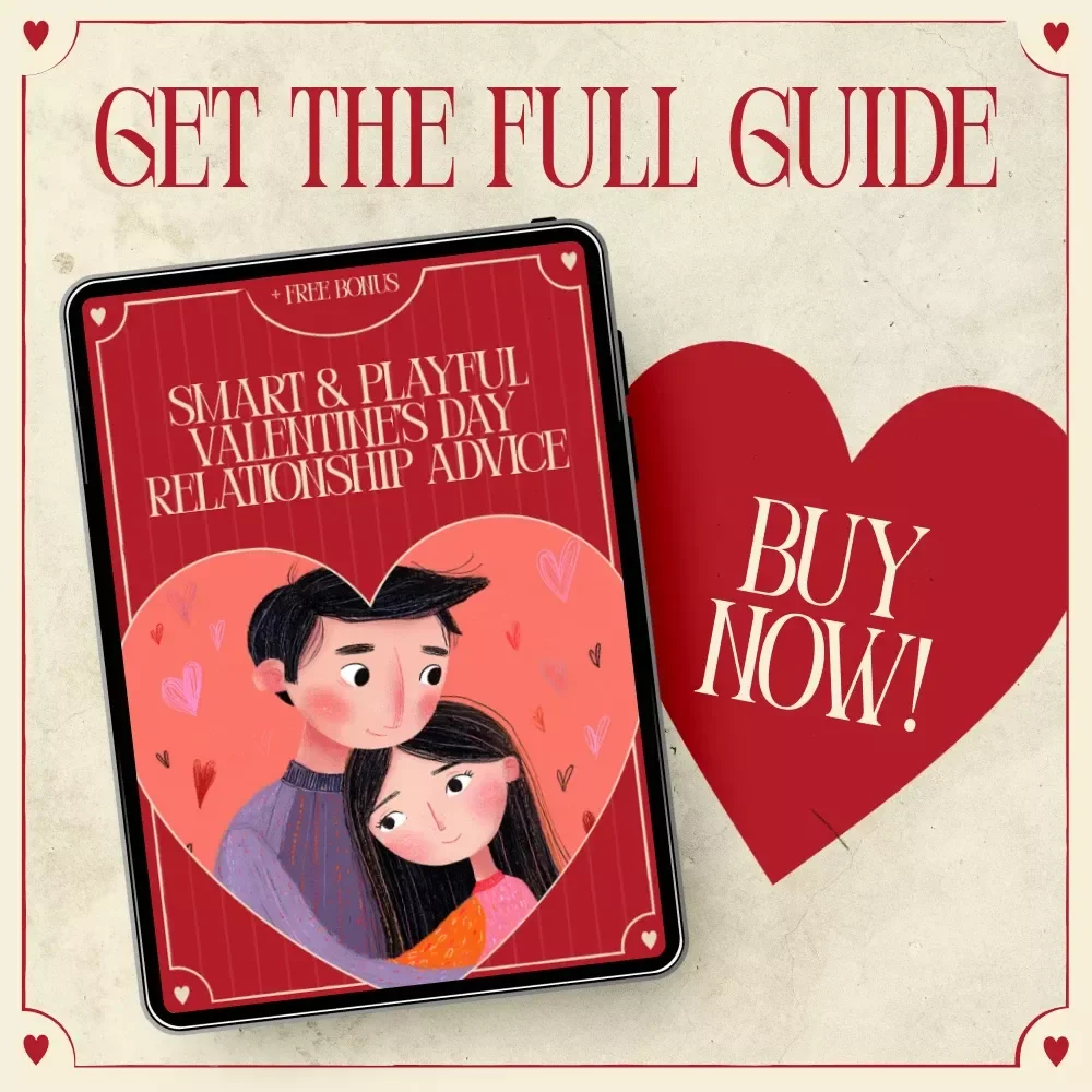 Smart & Playful Valentine’s Day Relationship Advice Ebook | Modern Valentine’s Day Relationship Advice Guide for Couples Who Want Fun, Connection & Real Results