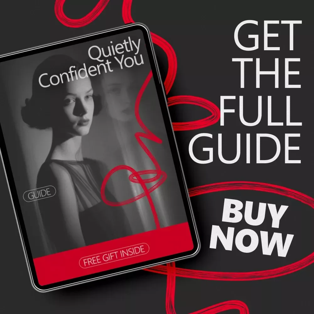 Quietly Confident You: A Gentle Guide on how to build confidence without pressure | Calm Self-Trust & Everyday Confidence