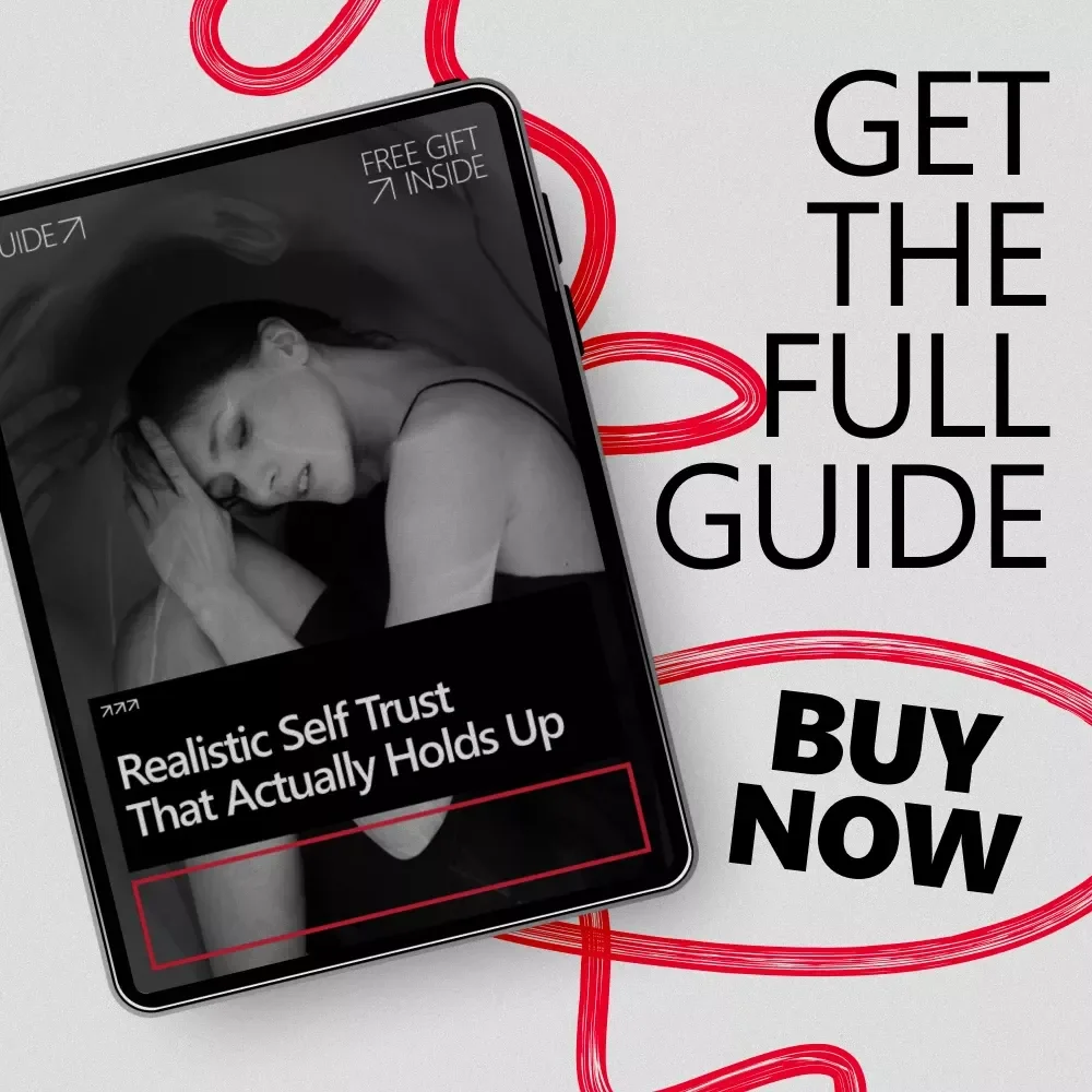 Realistic Self Trust That Actually Holds Up | A Practical Guide to realistic self trust what is it for Clear Decisions & Everyday Confidence