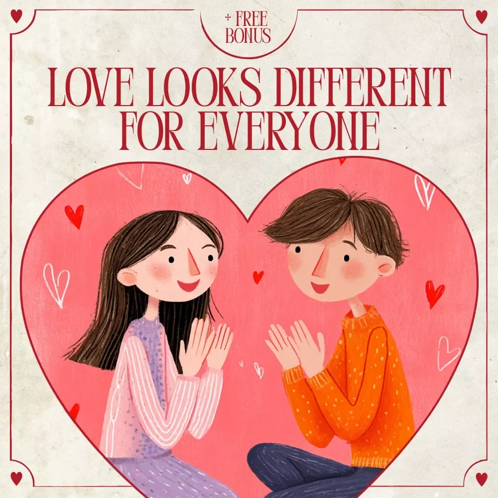 Love Looks Different for Everyone – A Heartfelt Guide to valentine's day celebrating other types of love