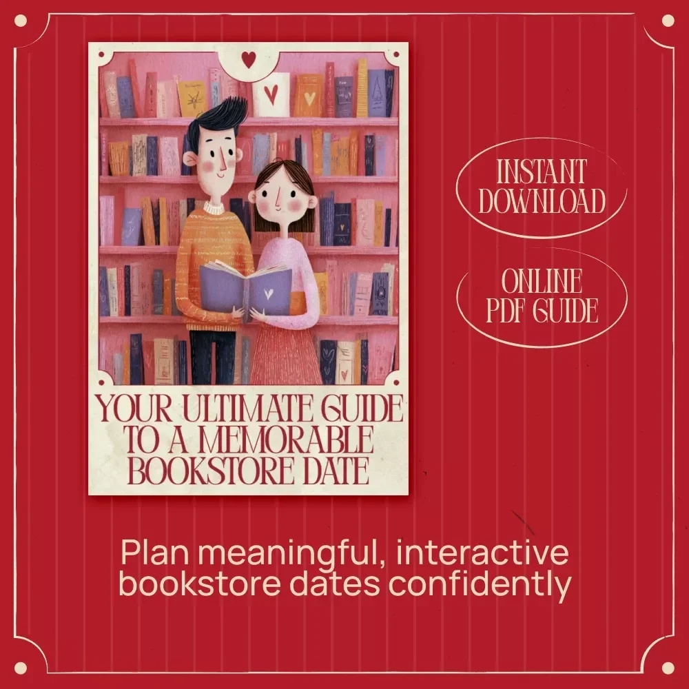 Your Ultimate Guide to a Memorable Bookstore Date – A Practical, Romantic Guide on how to make a bookstore date Unforgettable