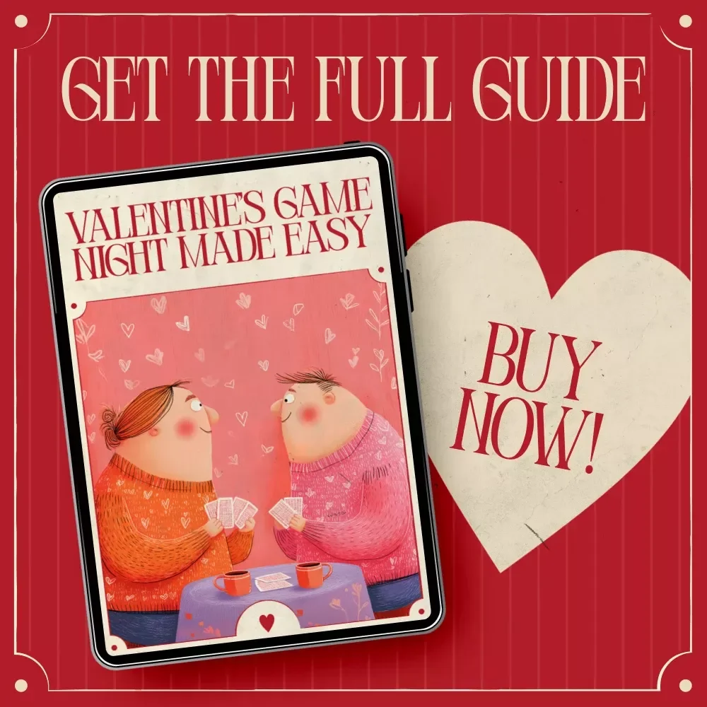 Valentine’s Game Night Made Easy – Romantic Game Night Guide, Valentine’s Day Games, Couple & Friends Game Night Planner, AI-Assisted Hosting Checklist