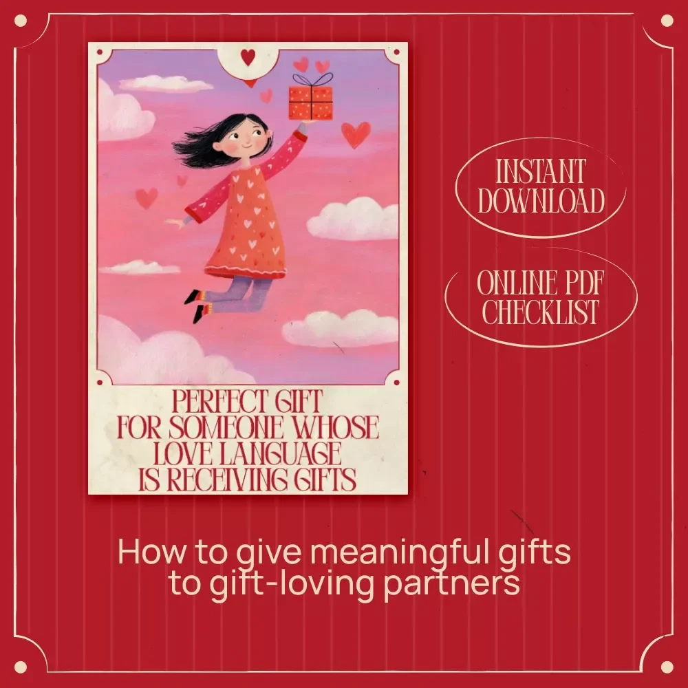 Perfect Gift for Someone Whose Love Language is Receiving Gifts – Thoughtful Gift-Giving Checklist | if their love language is receiving gifts what gift to choose