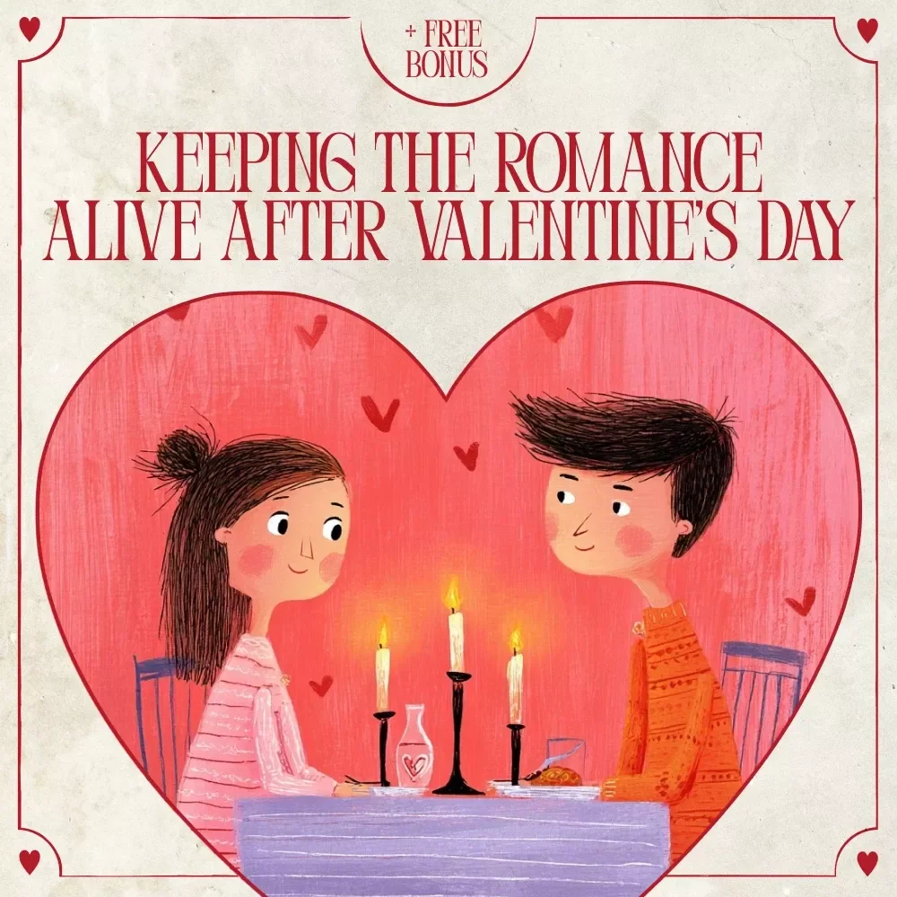 Keeping the Romance Alive After Valentine’s Day – A Practical Relationship Guide for post valentine's day care keeping the romance alive, Daily Connection Rituals & Long-Term Love
