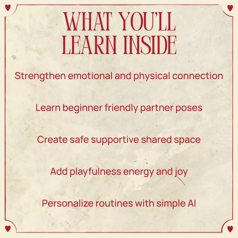 Two Hearts One Flow: A Valentine’s Day Yoga for Two Tutorial Ebook for Couples, Partner Yoga Guide, Intimacy & Connection Practice