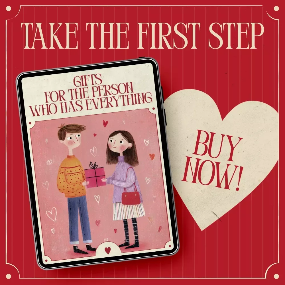 Gifts for the Person Who Has Everything – Ultimate Creative Checklist for Stress-Free, Thoughtful Gifting | Digital Download