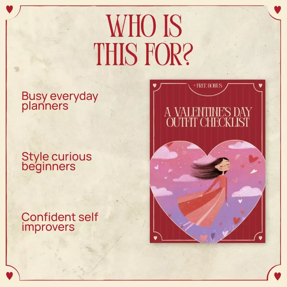 A Valentine’s Day Outfit Checklist | Stress-Free Valentine’s Day Dress Outfit Ideas | Printable Style Guide Download