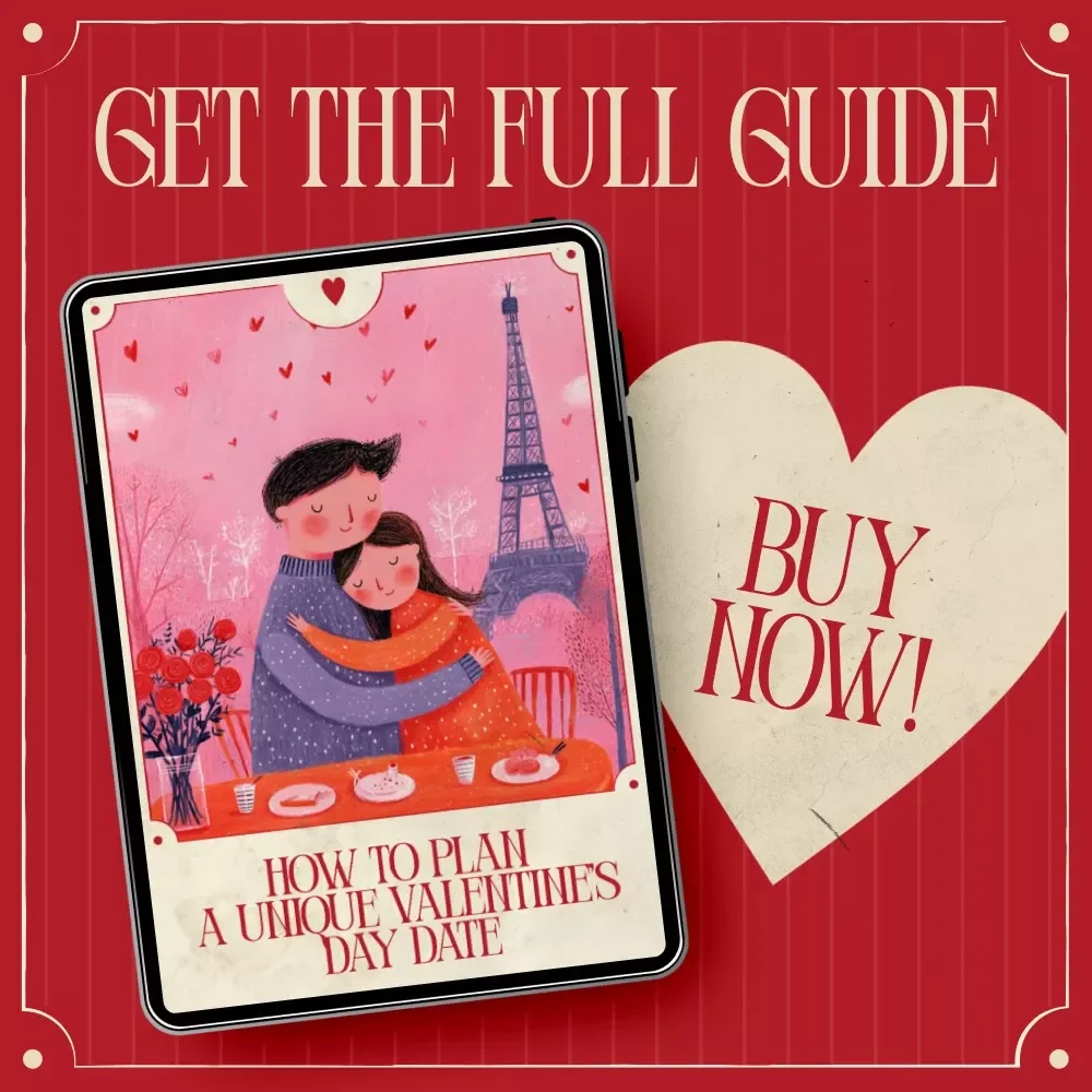 How to Plan a Unique Valentine’s Day Date – Romantic Date Planning Ebook, Creative Valentine’s Guide, Thoughtful & Memorable Experiences