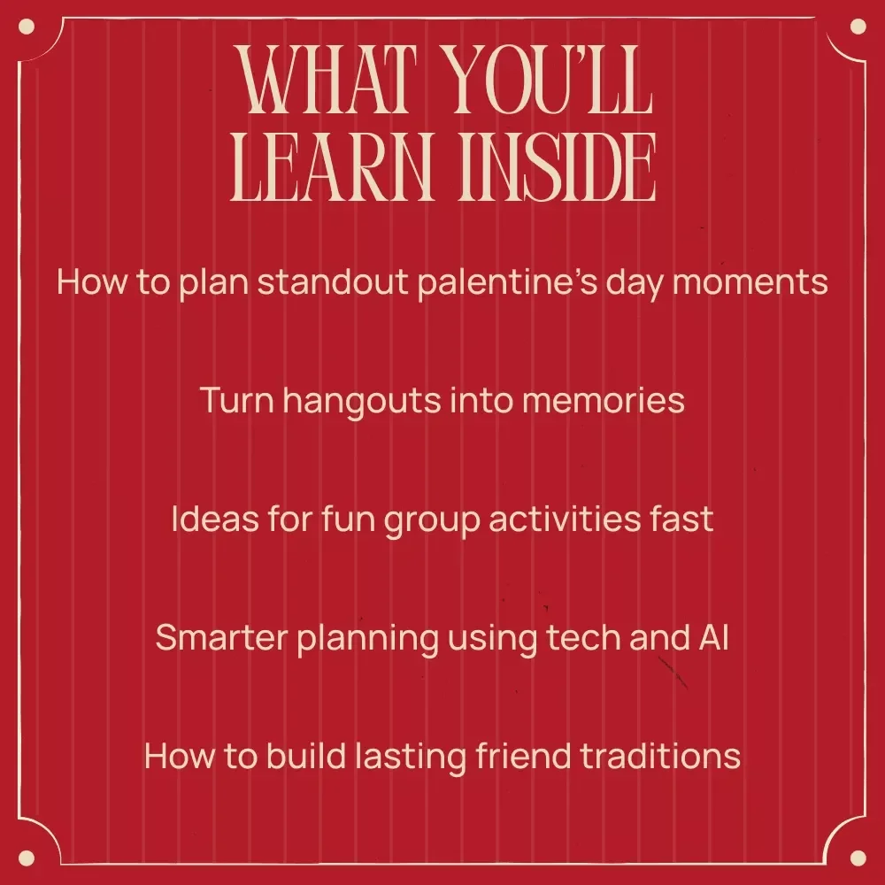 Bro-tine’s Day: Fun Palentine’s Day Ideas for Guys | Ultimate Guide to Palentine's Day Activities for Guys & Bro Celebrations
