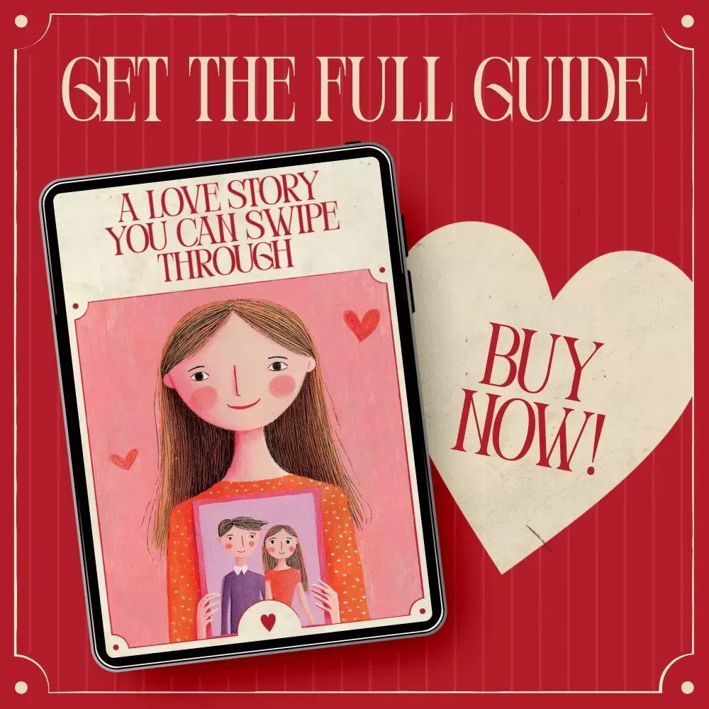 A Love Story You Can Swipe Through: A Digital Photo Album Guide for Creating the Perfect Valentine's Gift