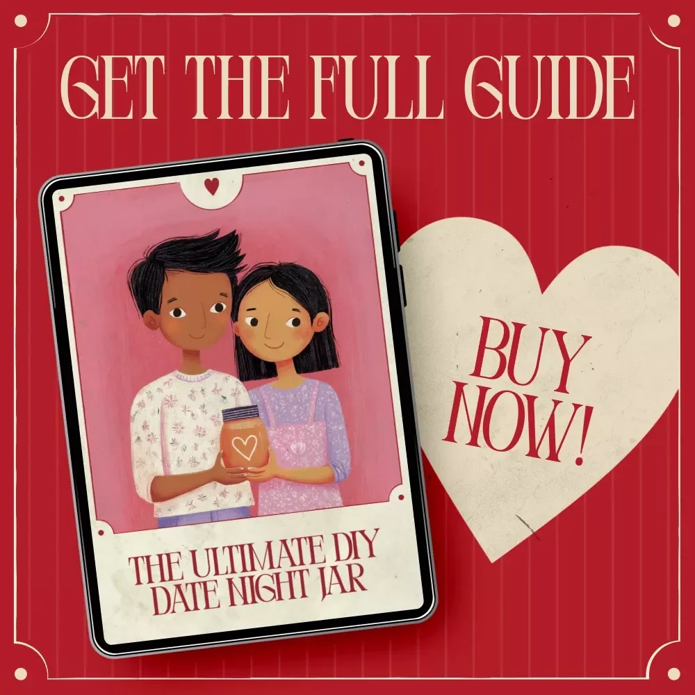The Ultimate DIY Date Night Jar | Fun & Romantic Date Night Jar DIY with Fun Prompts | Printable Relationship eBook