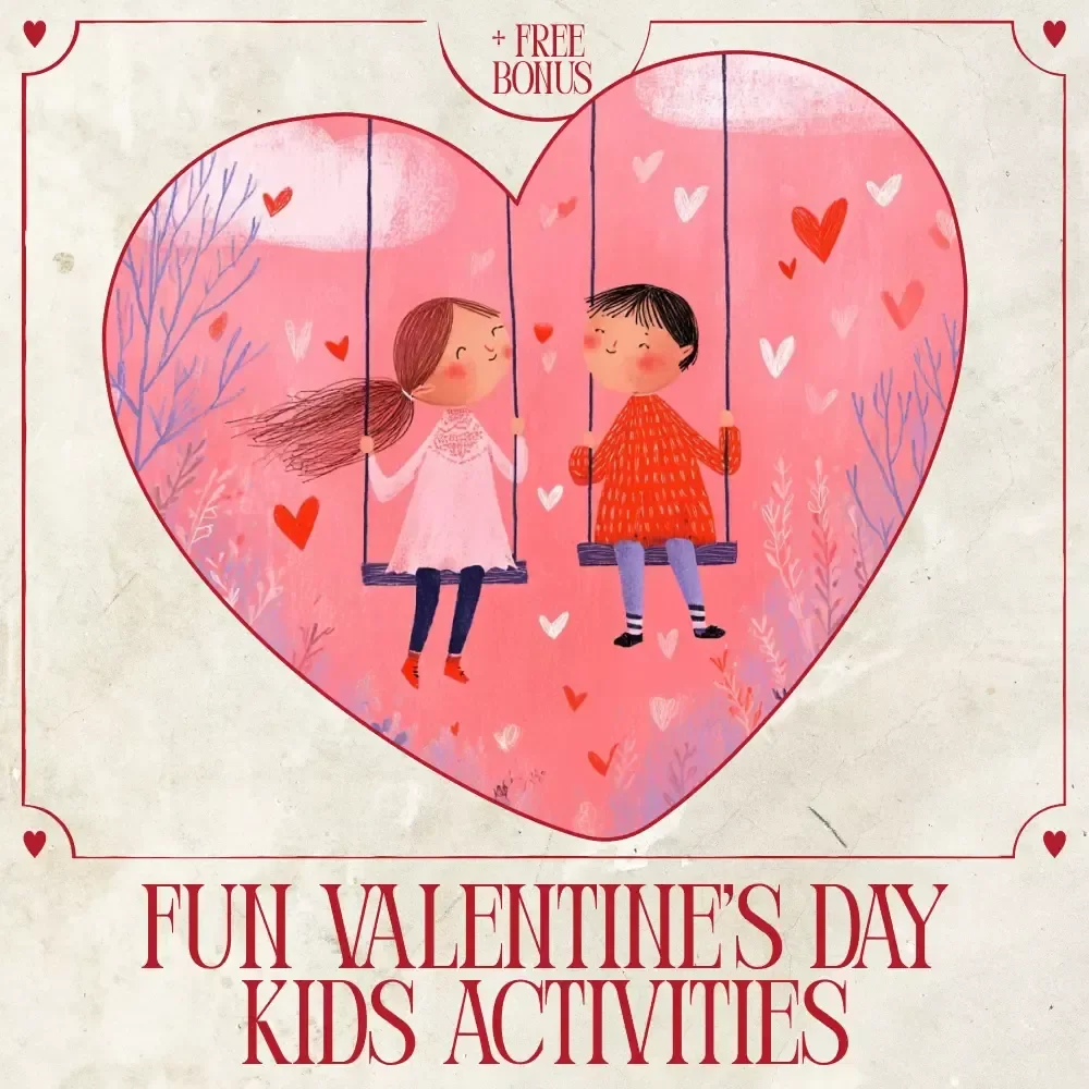 Fun Valentine’s Day Kids Activities Checklist | Valentine’s Day Kids Activities | Printable Holiday Fun for Kids