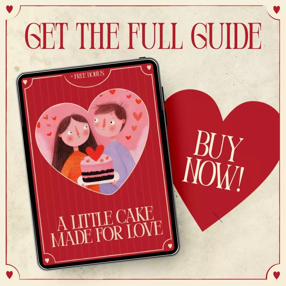 A Little Cake Made for Love – Valentine’s Day Cake for Two Recipe Guide, Cozy Baking Guide, Romantic Dessert for Two, Digital Download