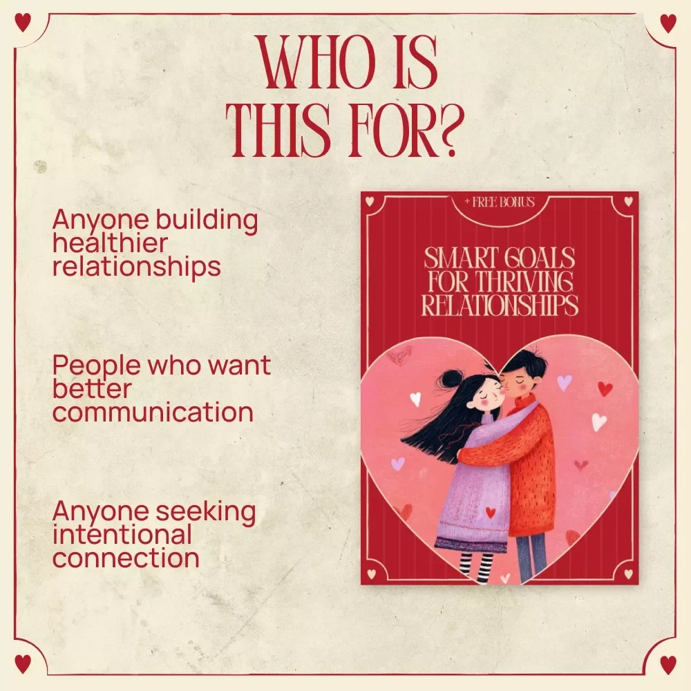 Smart Goals for Thriving Relationships – Practical eBook for Setting Relationship Goals for the Next Quarter, Couples Communication & Growth Guide
