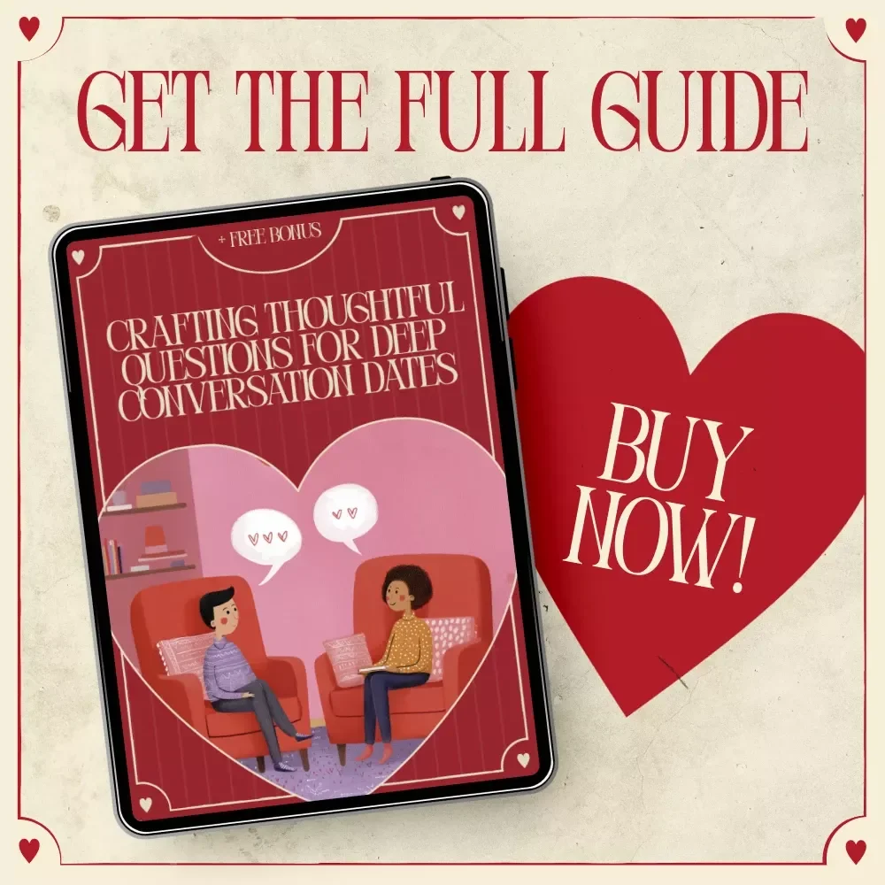 Crafting Thoughtful Questions for Deep Conversation Dates – AI-Powered Guide to Meaningful Connection & Intentional Dating